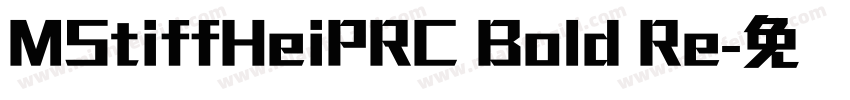 MStiffHeiPRC Bold Re字体转换